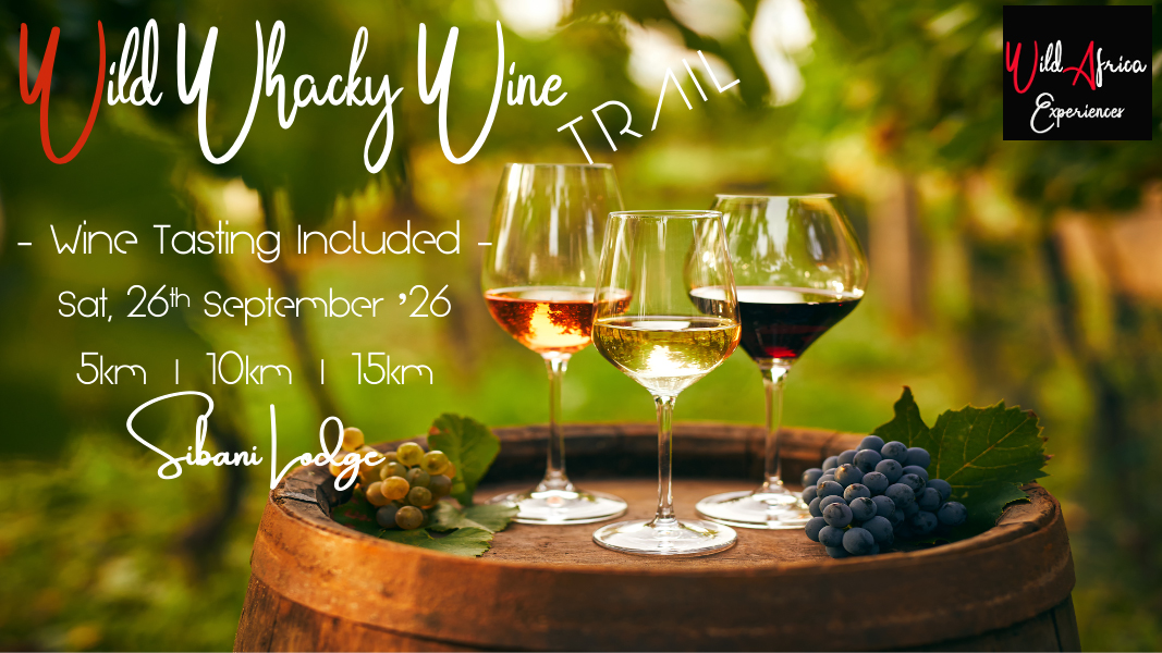 Wild Whacky Wine Trail, Saturday 26th September 2026