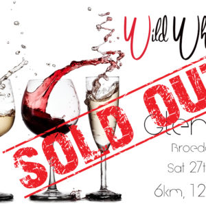 Wild Whacky Wine Trail - Saturday 27th Aug 2022